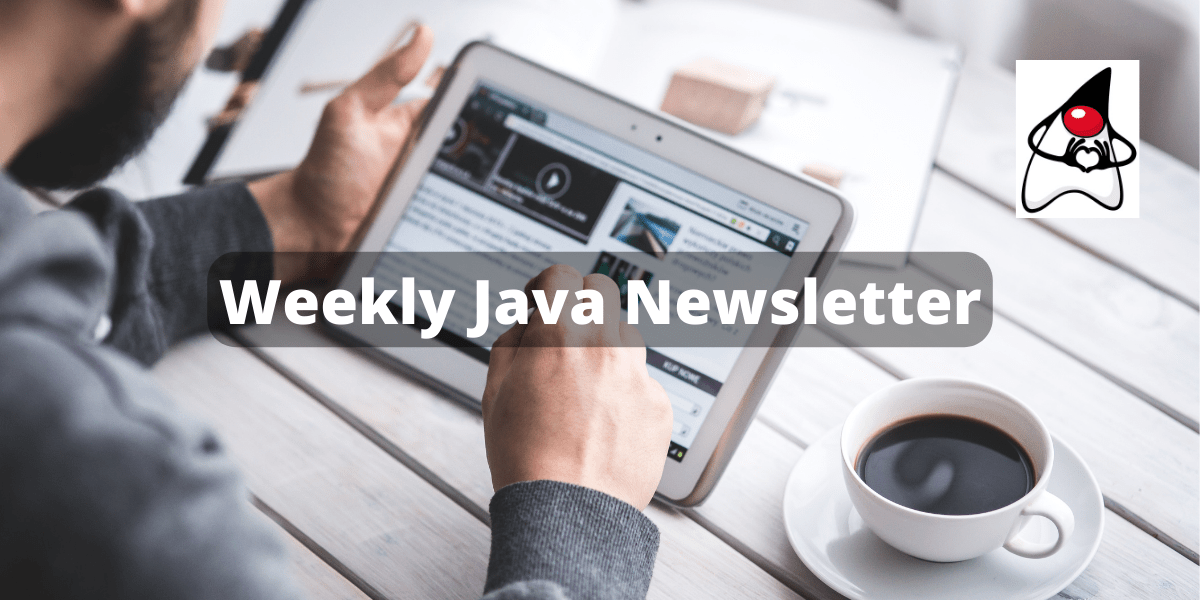 Weekly Java Newsletter – Issue #2