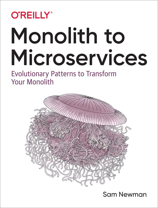 Book Review: Monolith to Microservices (Part 1)