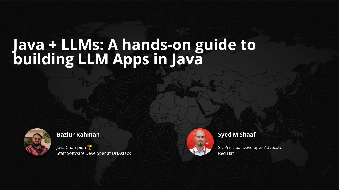 Java + LLMs  + LangChain4j — 2025 Talk Series