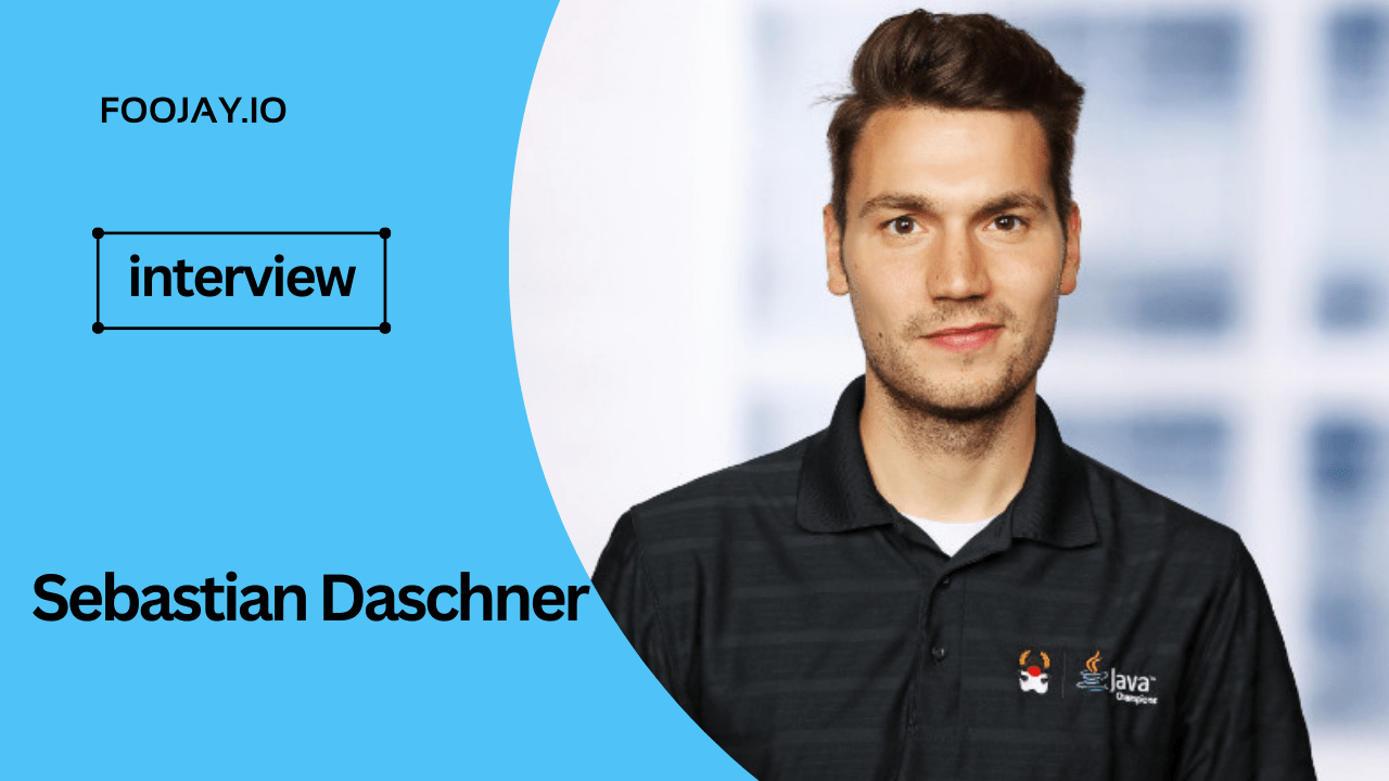 Charting the Course of Java: An Insightful Conversation with Java Champion, Sebastian Daschner